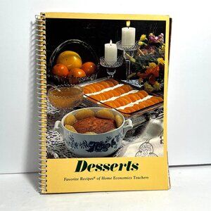Desserts Recipe Book By Home Economics Teachers